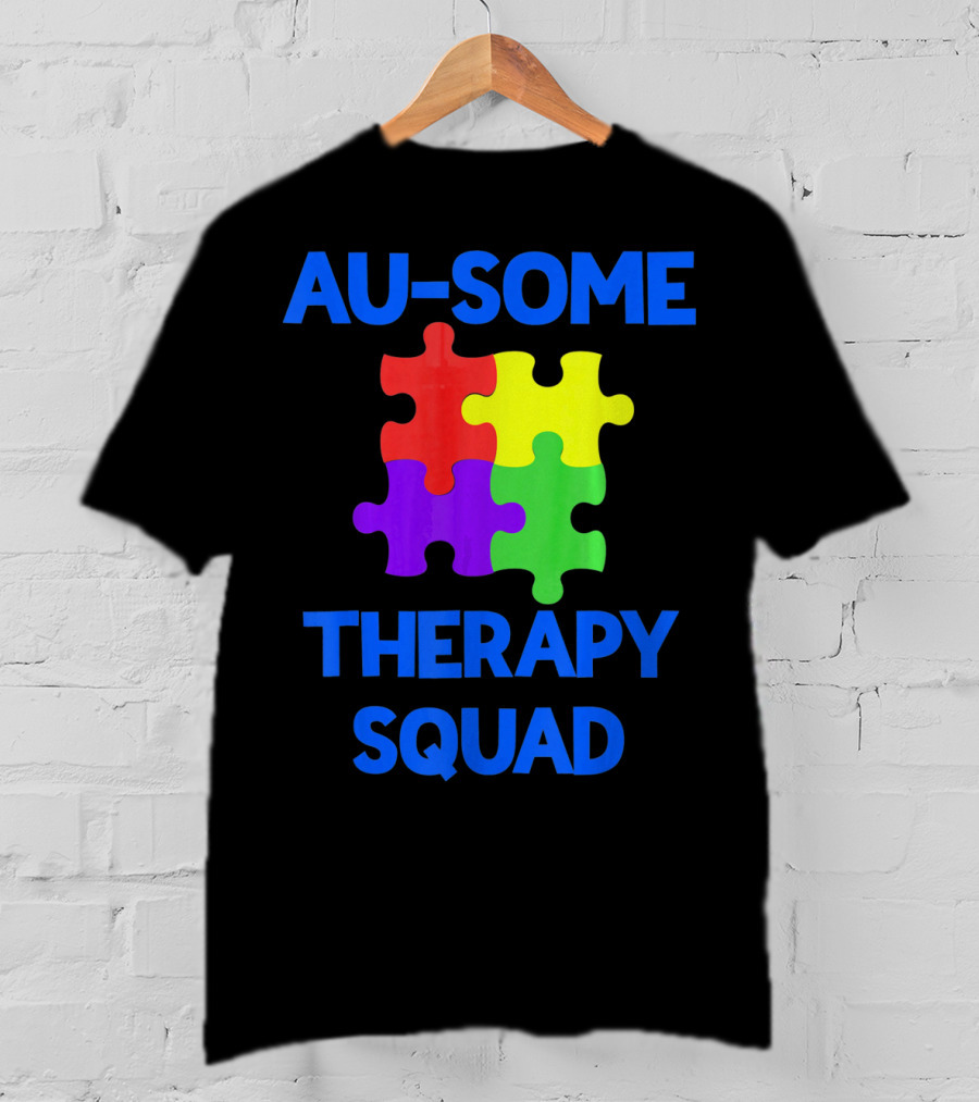 AU-SOME Therapy Squad Autism Awareness Puzzle Pieces T-Shirt
