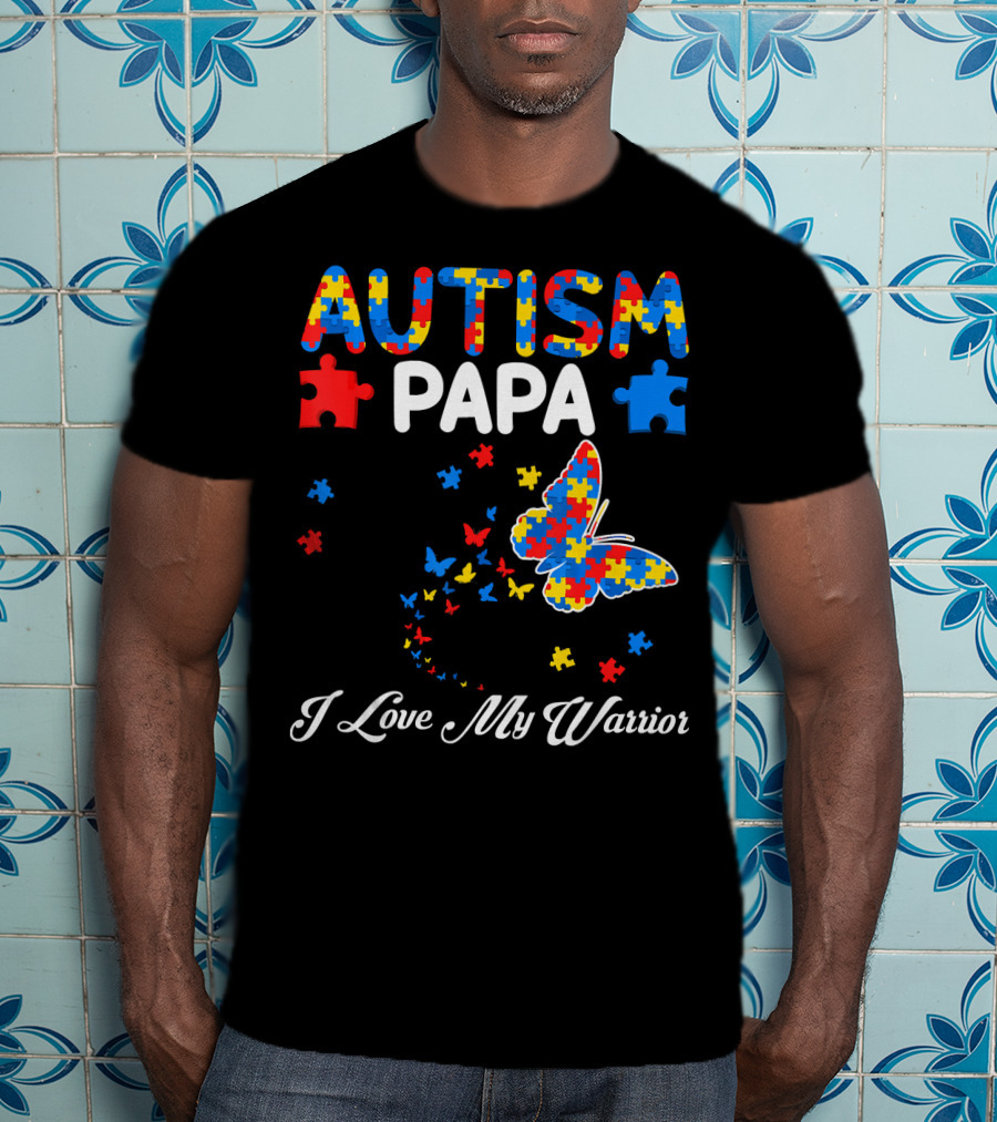 Autism Papa I Love My Warrior Butterfly Puzzle T-Shirt