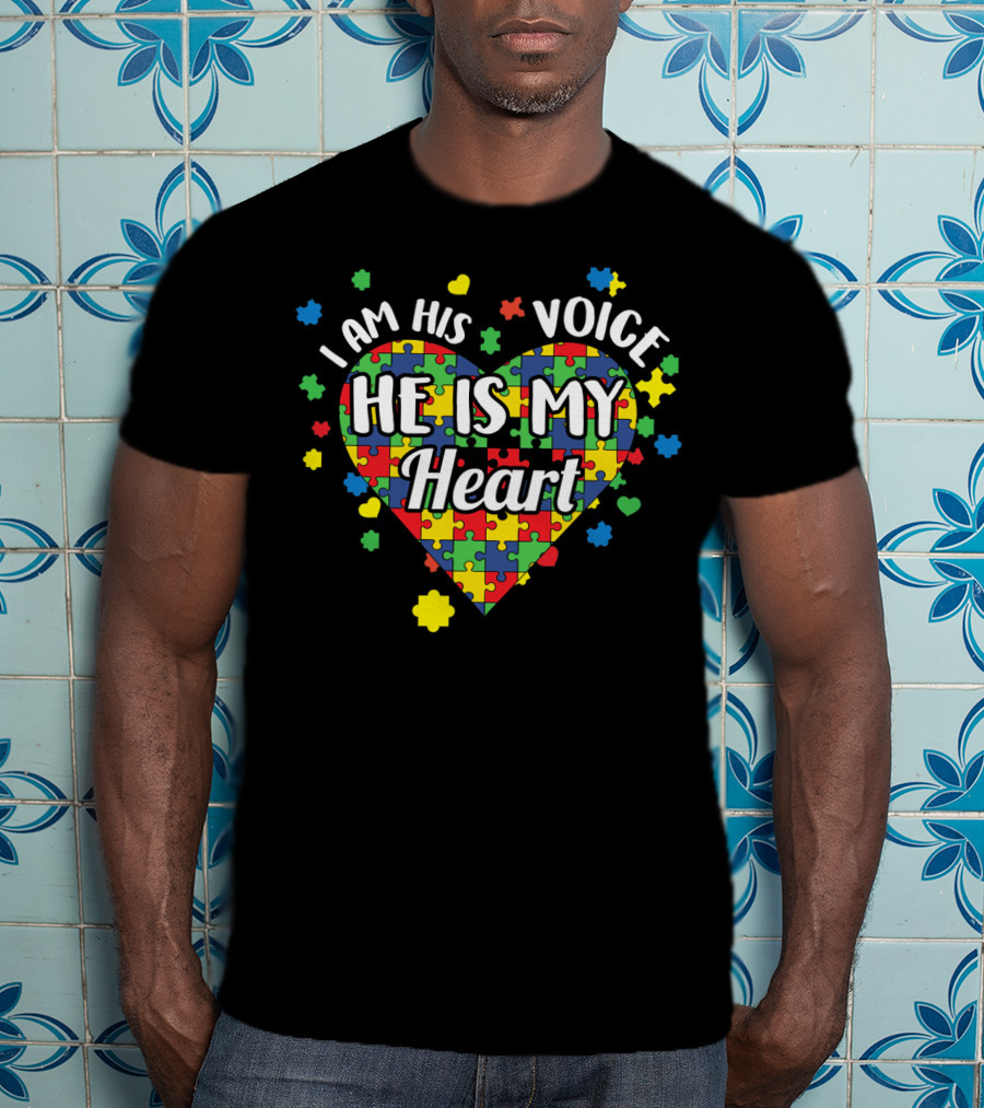 I Am His Voice He Is My Heart Autism Awareness Puzzle Heart T-Shirt