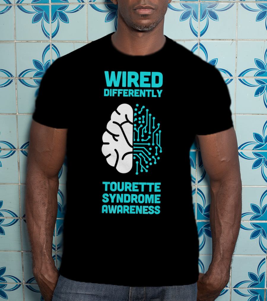 WIRED DIFFERENTLY Tourette Syndrome Awareness T-Shirt