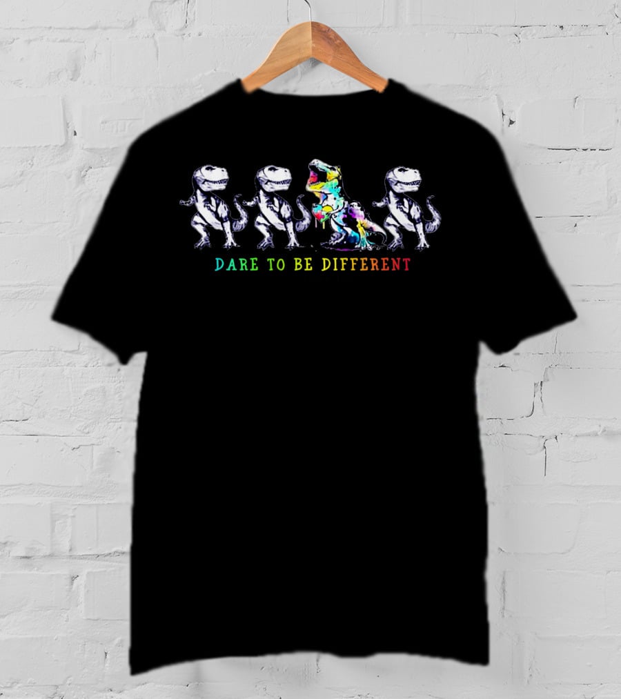 Dare To Be Different Dinosaur Autism T-Rex Rainbow Colors T-Shirt