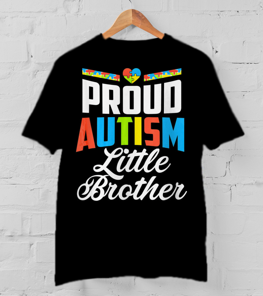 Proud Autism Little Brother Puzzle Piece Heart Awareness T-Shirt