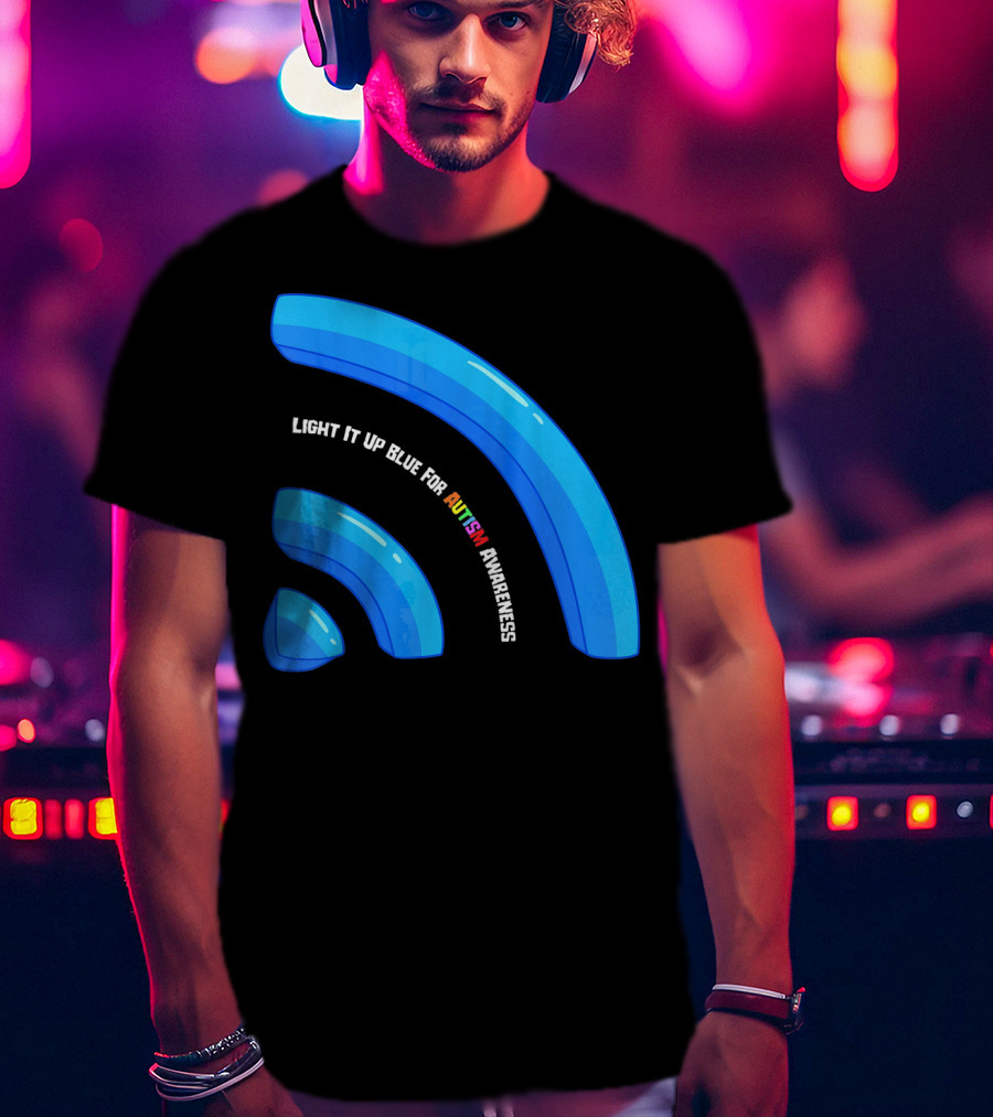 Light It Up Blue For Autism Awareness T-Shirt