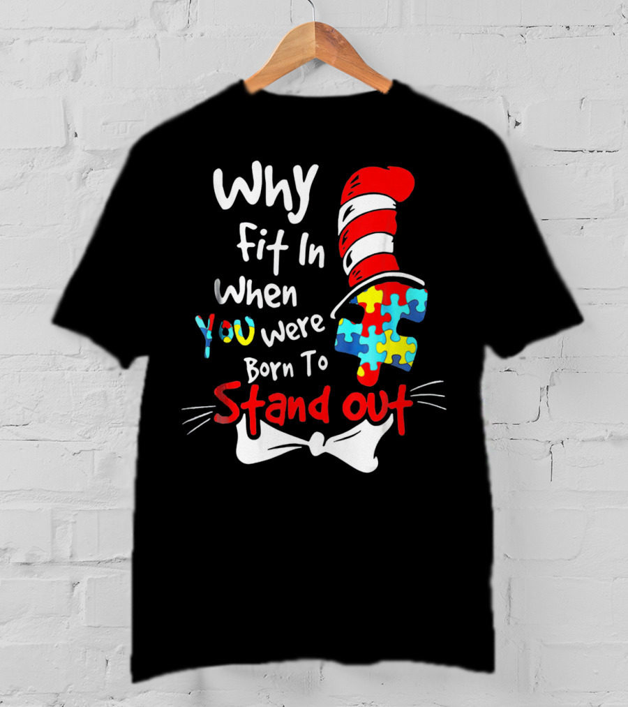 Why Fit In When You Were Born To Stand Out Puzzle Hat Cat Whiskers T-Shirt