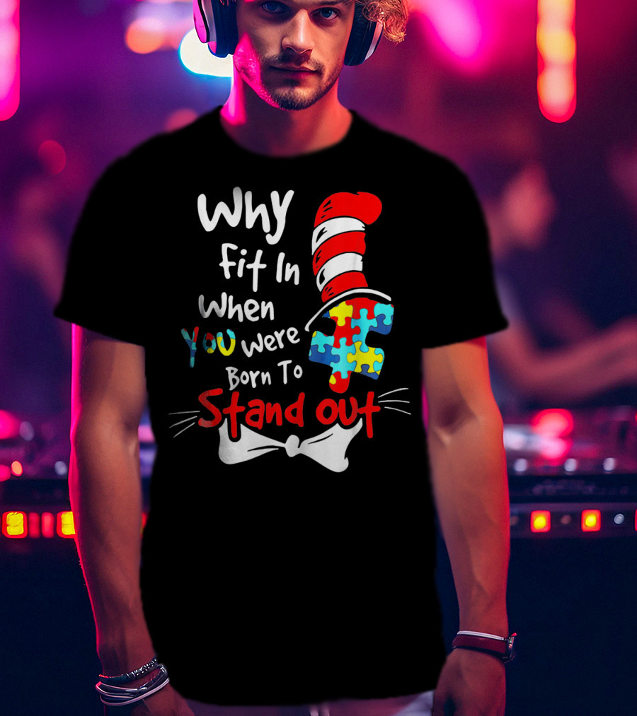 Why Fit In When You Were Born To Stand Out Puzzle Hat Cat Whiskers T-Shirt
