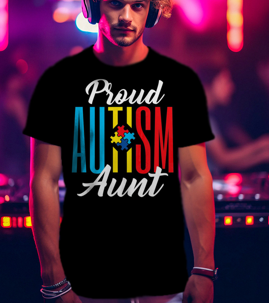 Proud Autism Aunt Puzzle Piece Awareness T-Shirt