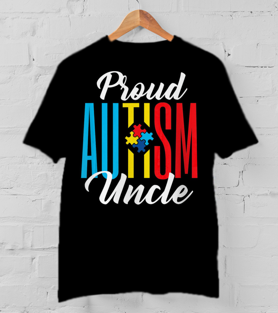 Proud Autism Uncle Puzzle Piece Awareness Support T-Shirt
