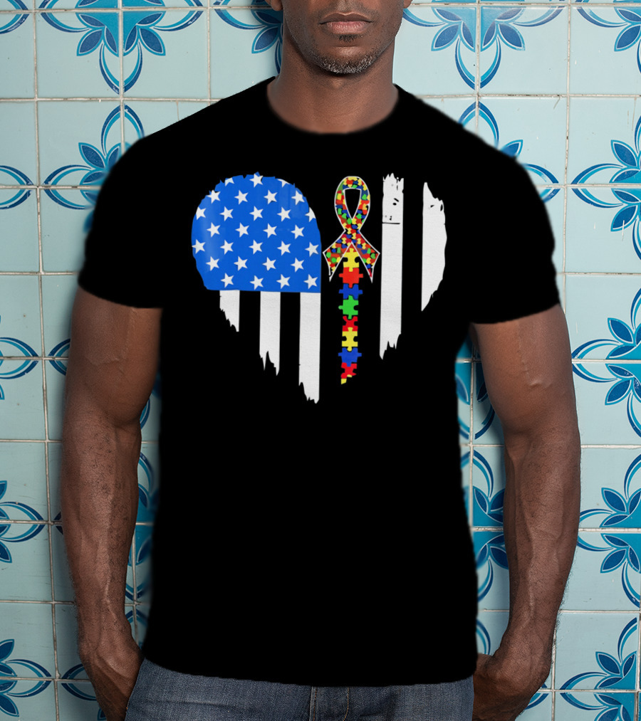 Autism Awareness Heart Shaped Flag With Puzzle Ribbon Be A Better Life T-Shirt