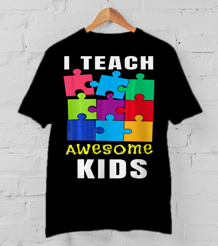 I Teach Awesome Kids Autism Awareness Puzzle Teacher T-Shirt