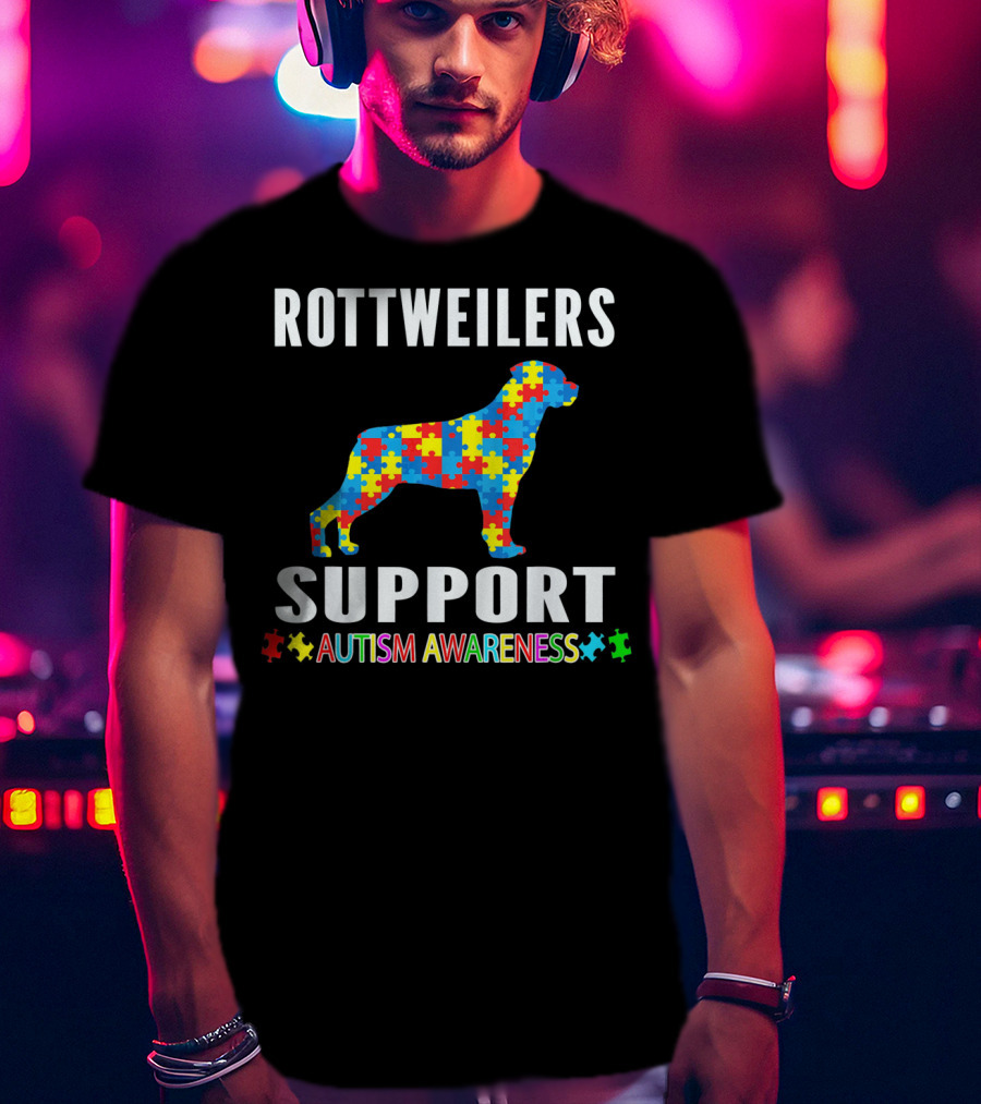 Rottweilers Support Autism Awareness Puzzle Piece T-Shirt
