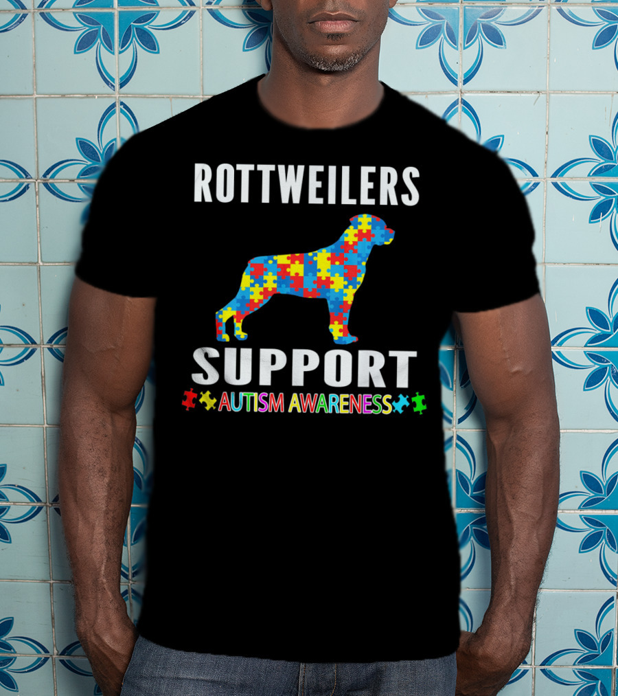 Rottweilers Support Autism Awareness Puzzle Piece T-Shirt