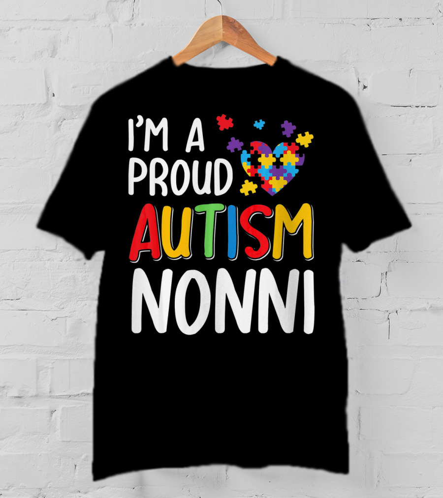 I'm A Proud Autism Nonni Puzzle Heart T-Shirt