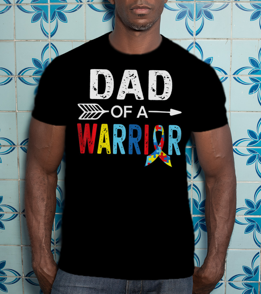 Dad Of A Warrior Autism Awareness Puzzle Ribbon Arrow T-Shirt