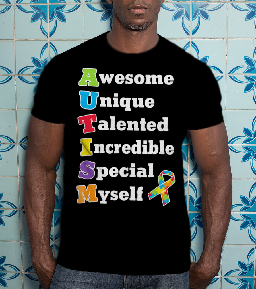 Autism Awesome Unique Talented Incredible Special Myself Awareness Puzzle T-Shirt