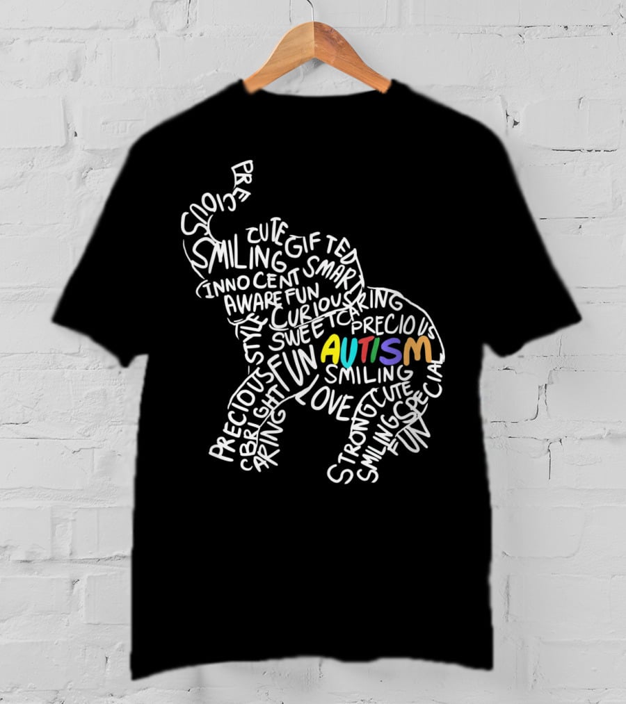 Autism Elephant Awareness Smiling Strong Gift Bright Curious Precious Fun T-Shirt