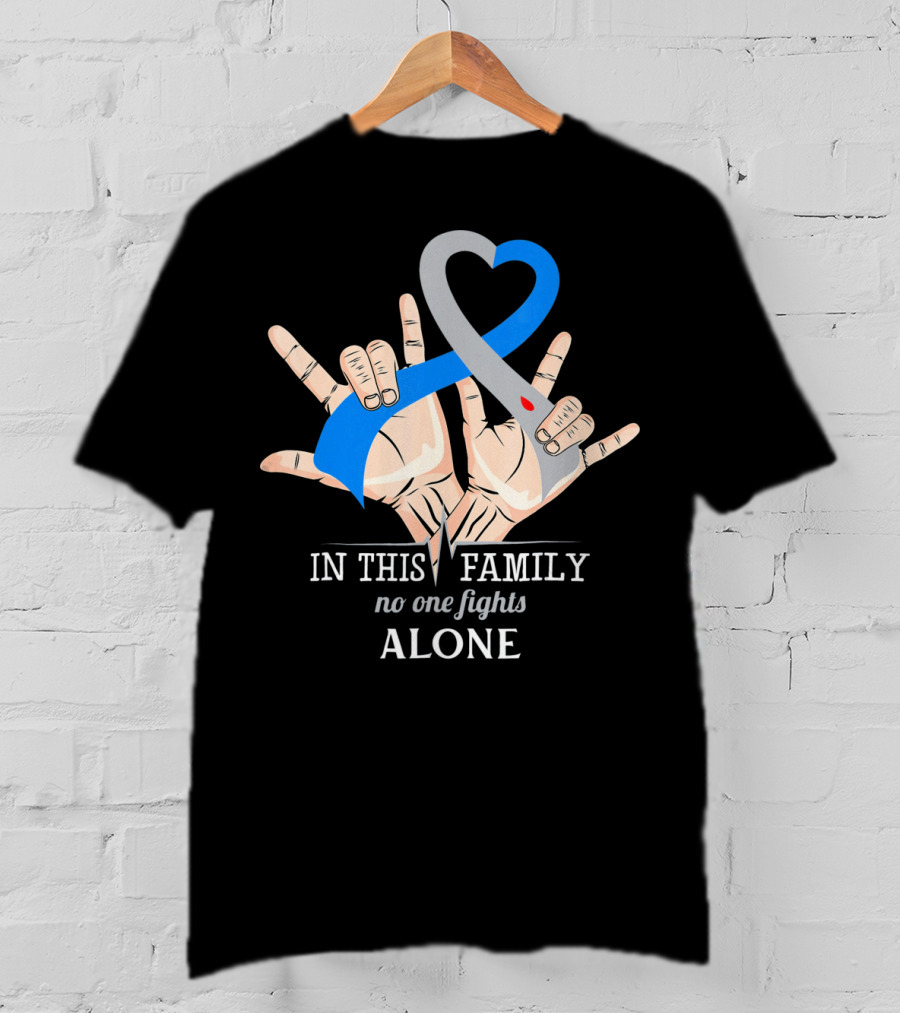 In This Family No One Fights Diabetes Alone Blue Gray Ribbon Hands T-Shirt