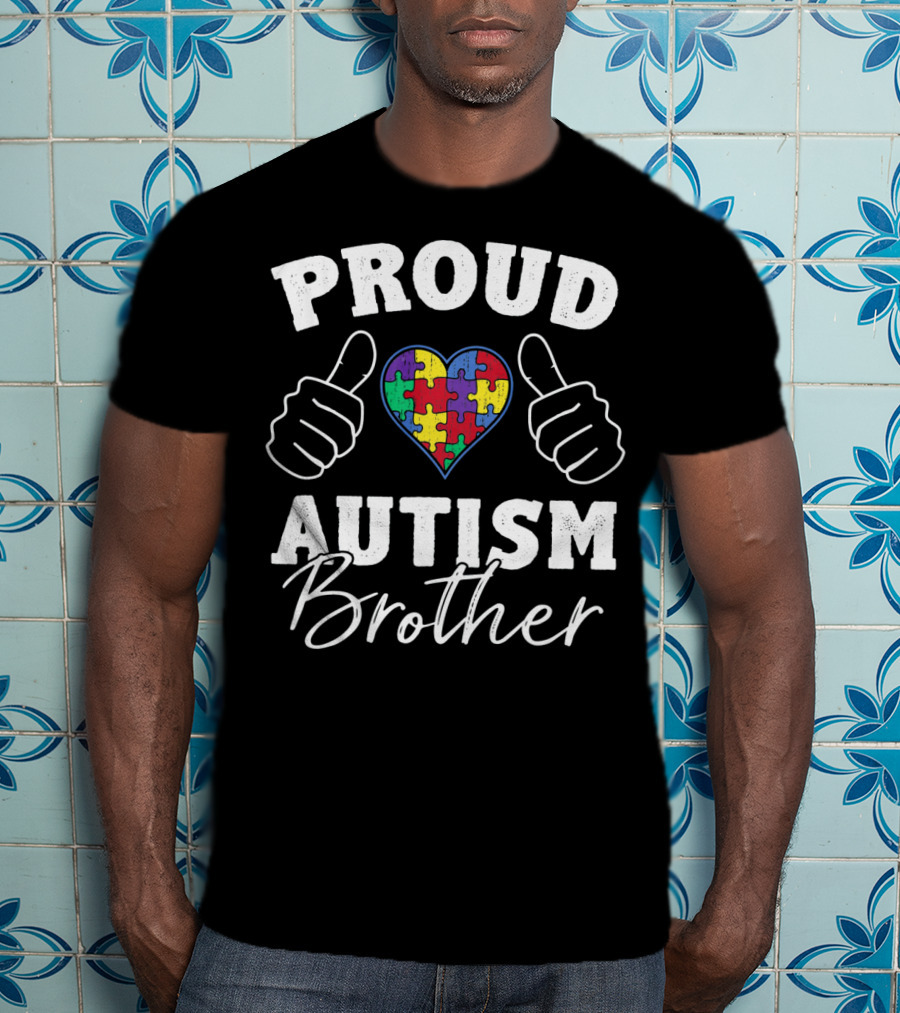 Proud Brother Autism Awareness Heart Puzzle Piece Thumbs Up T-Shirt
