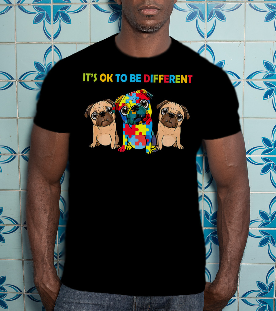 It's OK To Be Different Autism Pug Puzzle Piece T-Shirt