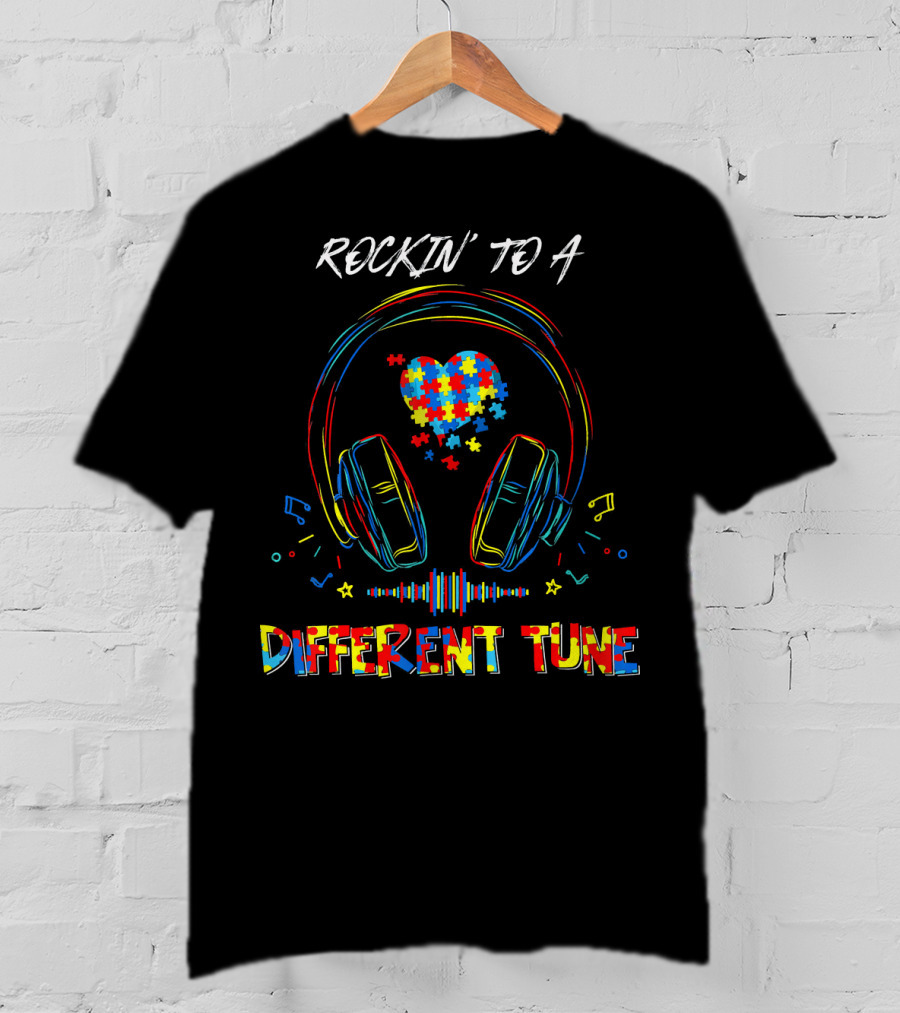 ROCKIN' TO A DIFFERENT TUNE Autism Awareness Headphones Puzzle Heart T-Shirt