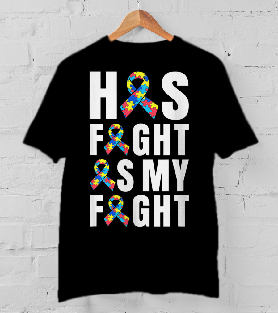 His Fight Is My Fight Autism Awareness Puzzle T-Shirt