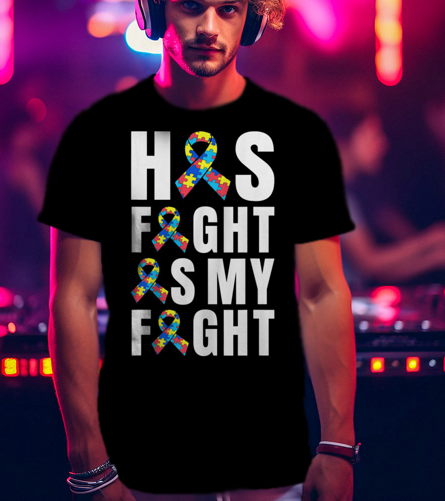 His Fight Is My Fight Autism Awareness Puzzle T-Shirt