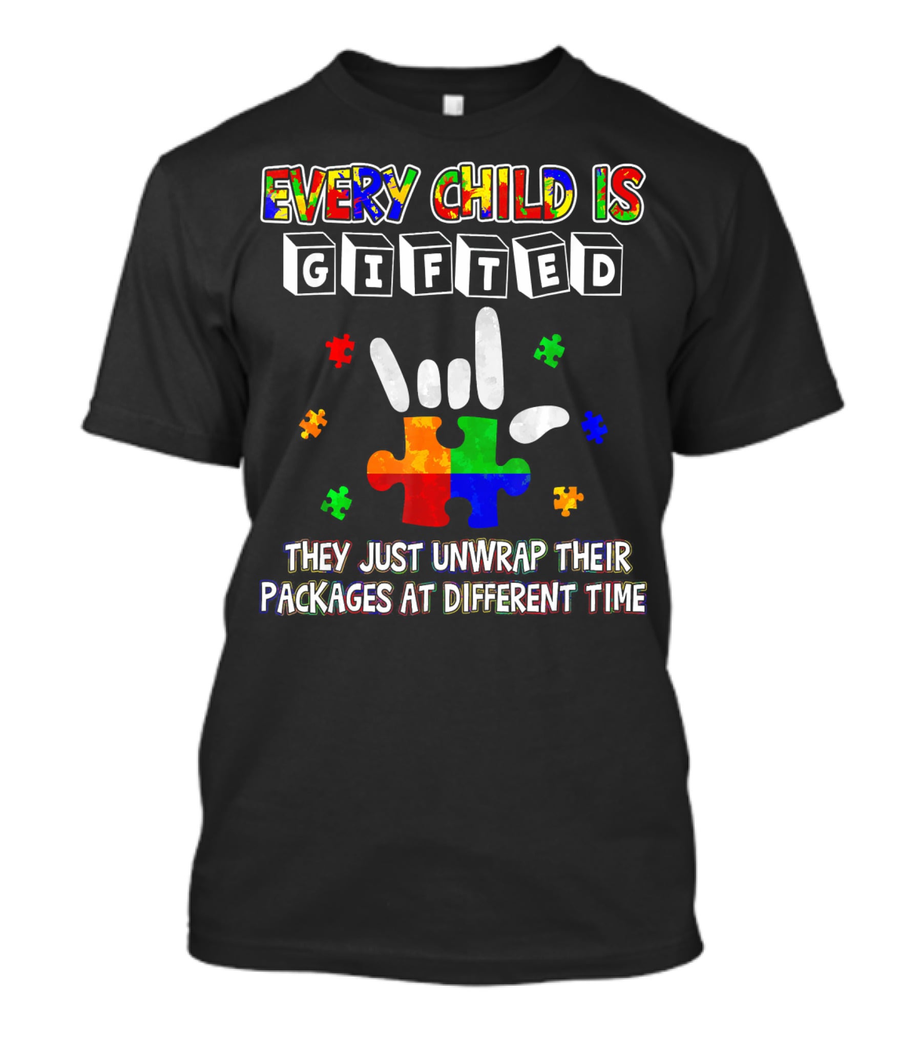 Every Child Is Gifted Autism Awareness Puzzle Pieces Unwrap Packages Different Time T-Shirt
