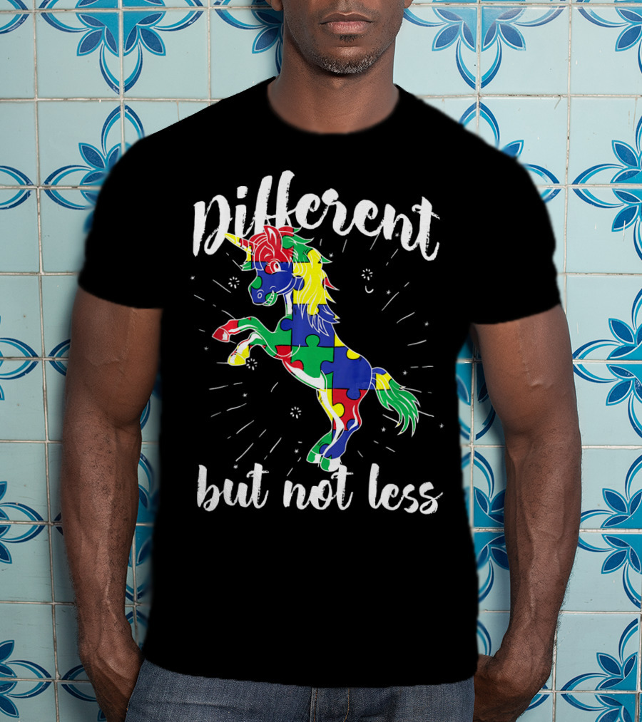 Different Not Less Unicorn Autism Awareness T-Shirt