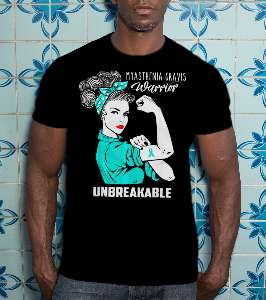 Myasthenia Gravis Warrior Unbreakable Strong Woman T-Shirt