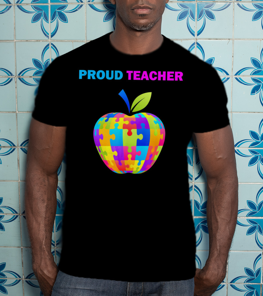 Proud Teacher Autism Awareness Puzzle Apple T-Shirt