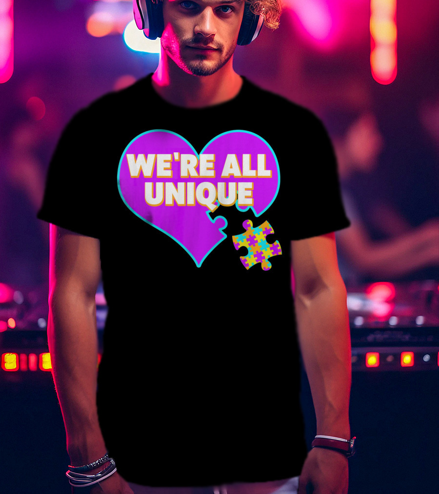 We're All Unique Autism Awareness Puzzle Heart T-Shirt