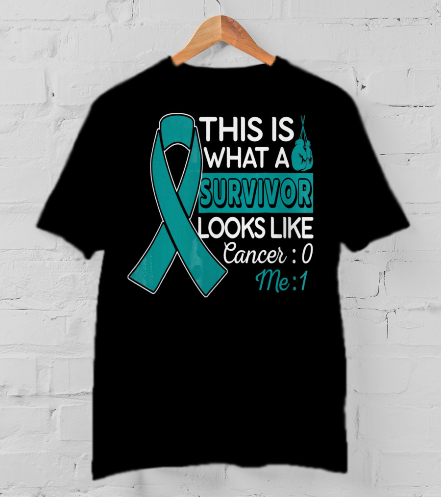 This Is What A Survivor Looks Like Cancer 0 Me 1 T-Shirt