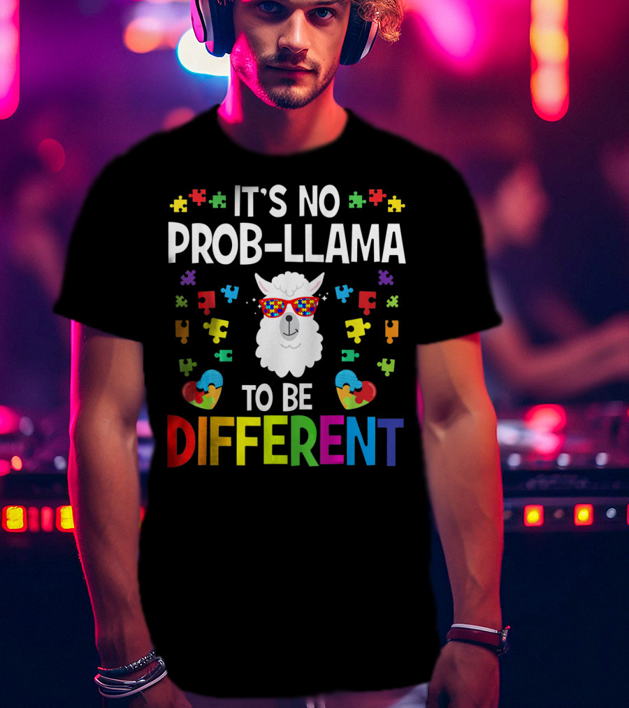 It's No Prob-Llama To Be Different Autism Awareness Puzzle Pieces T-Shirt