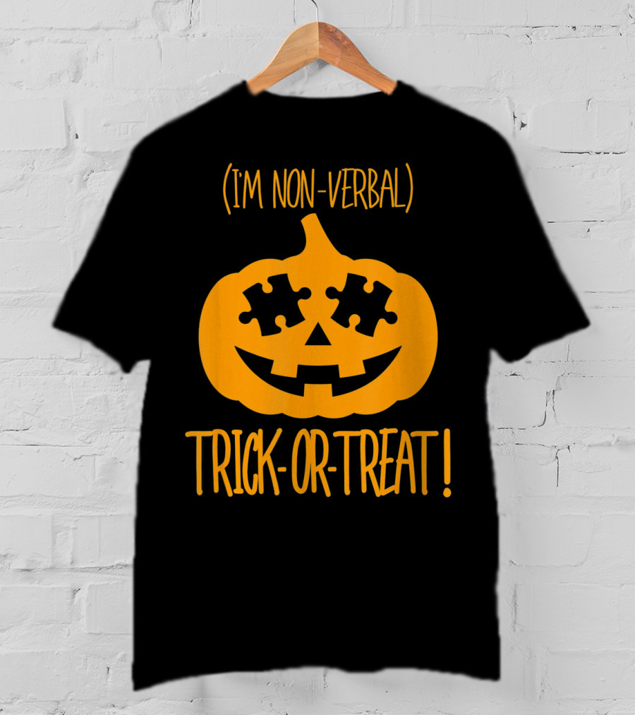 Trick-or-Treat I'm Non-Verbal Pumpkin Halloween Puzzle T-Shirt