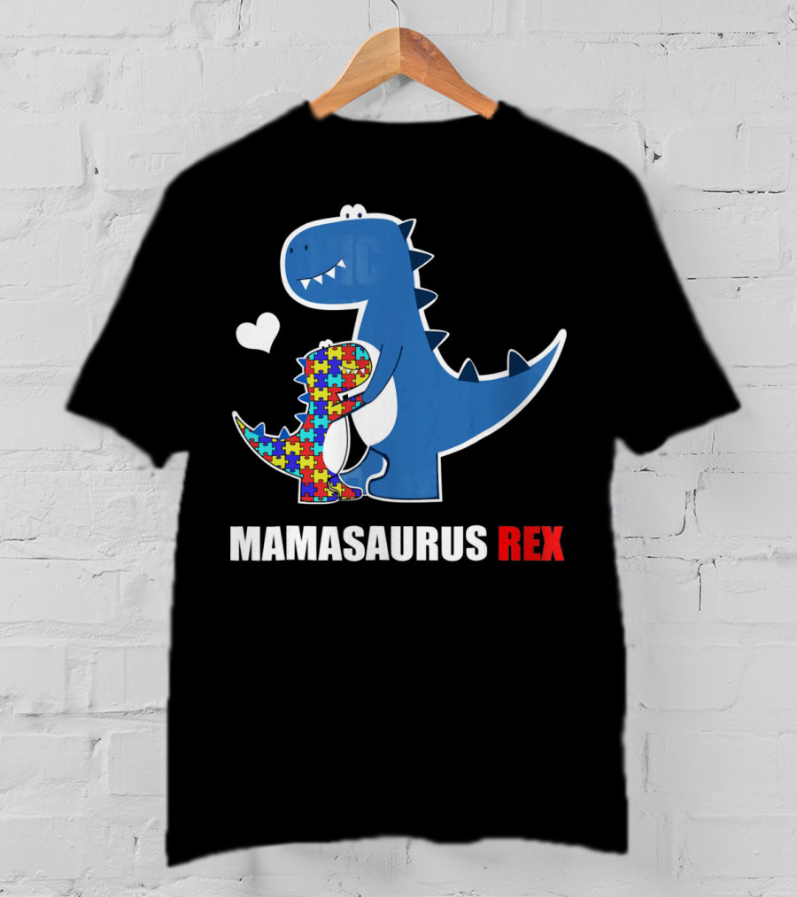 Mamasaurus Rex Autism Awareness Puzzle Heart T-Shirt