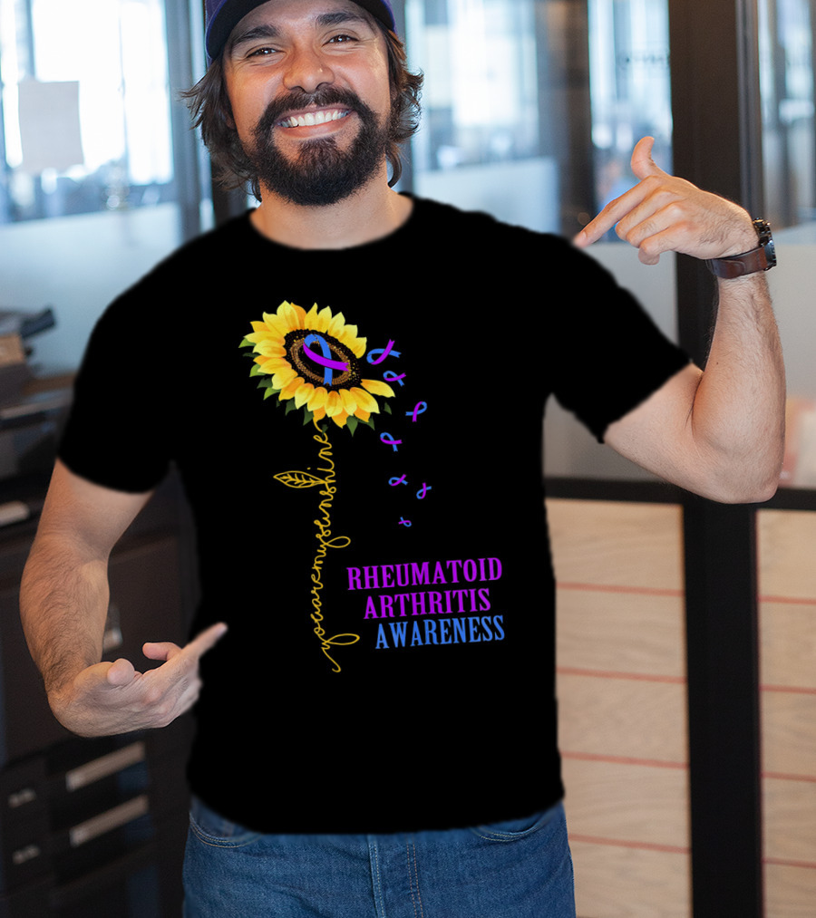 You Are My Sunshine Rheumatoid Arthritis Awareness T-Shirt