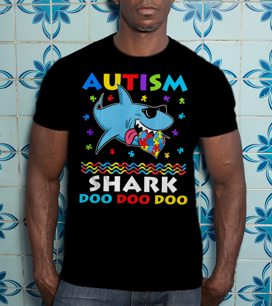 Autism Shark Doo Doo Doo Funny Awareness Day T-Shirt