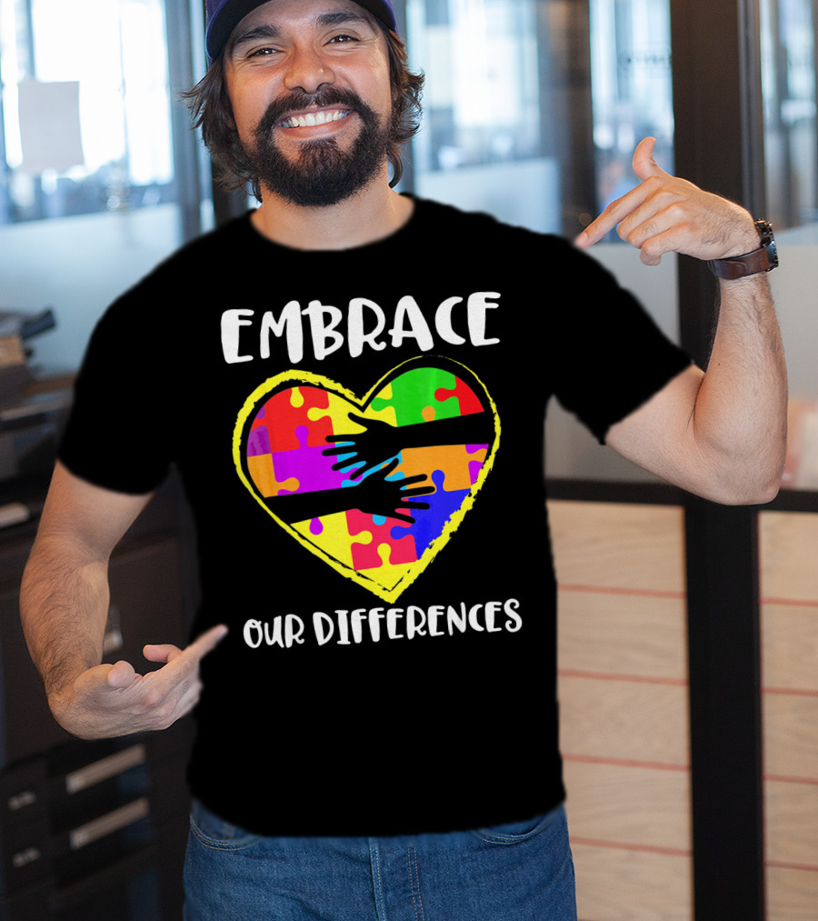 Embrace Our Differences Autism Awareness Heart Puzzle T-Shirt