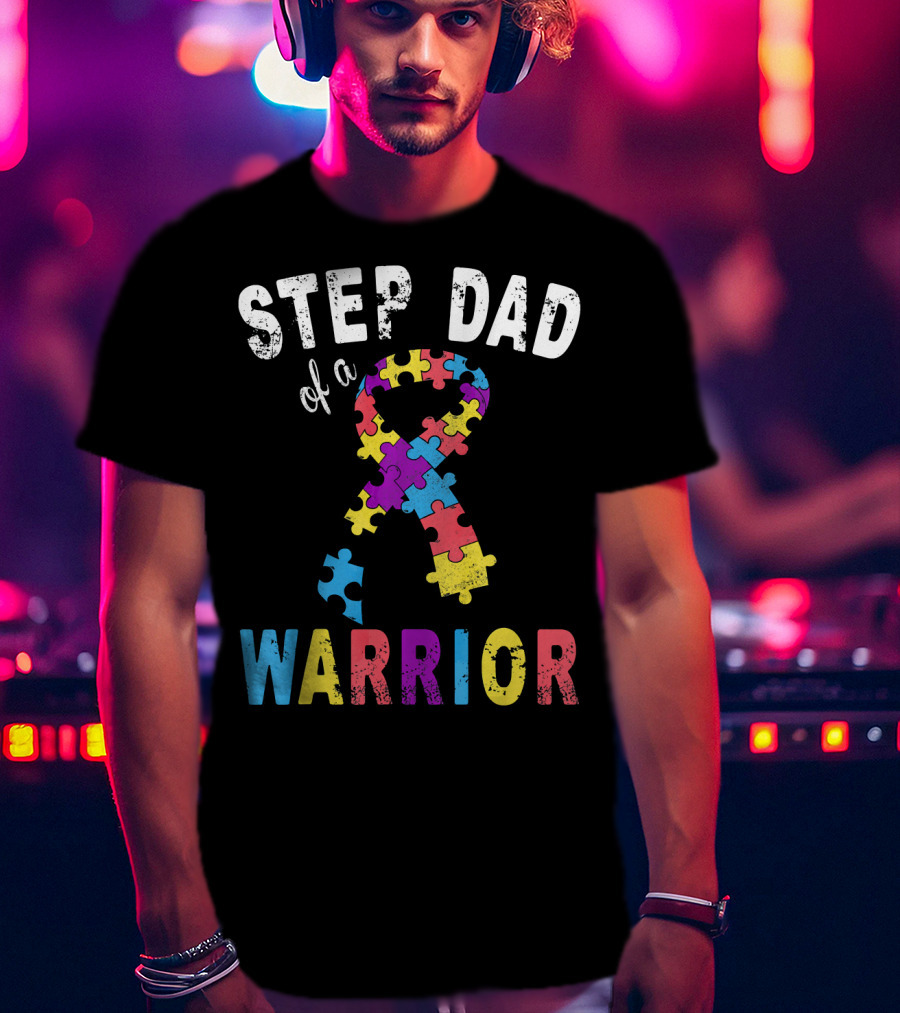 Step Dad Of A Warrior Autism Awareness Puzzle T-Shirt