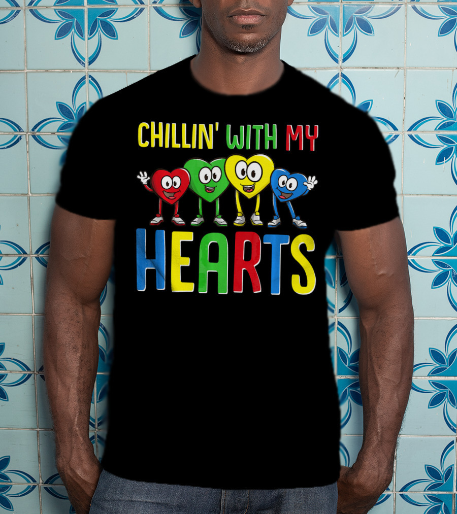 Chillin With My Hearts Colorful Cartoon Characters T-Shirt