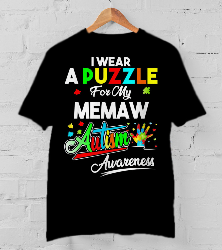 I Wear A Puzzle For My Memaw Autism Awareness T-Shirt