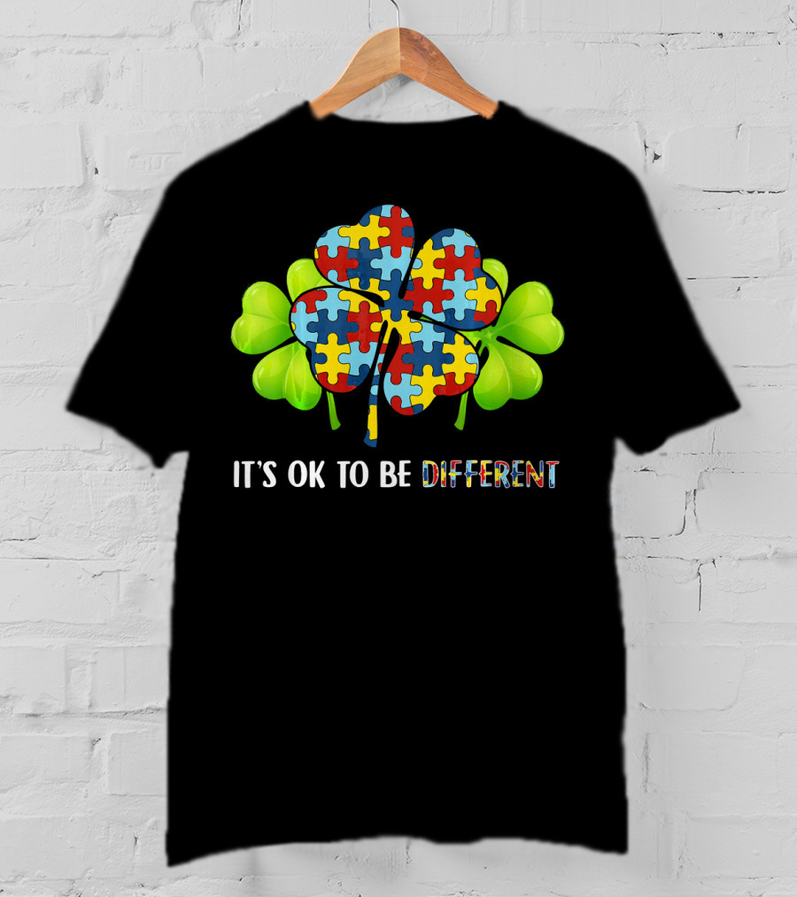 It's OK To Be Different Shamrock Autism Puzzle Piece T-Shirt