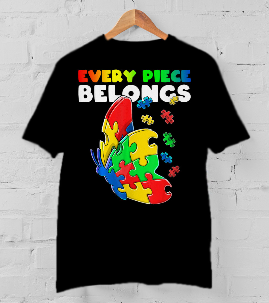 Every Piece Belongs Autism Awareness Butterfly Puzzle Pieces T-Shirt