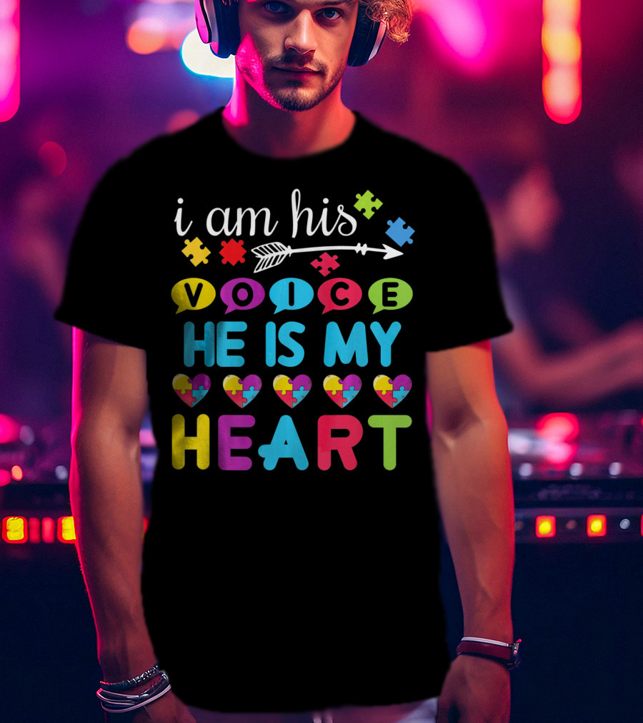 I Am His Voice He Is My Heart With Puzzle Pieces Autism Awareness T-Shirt