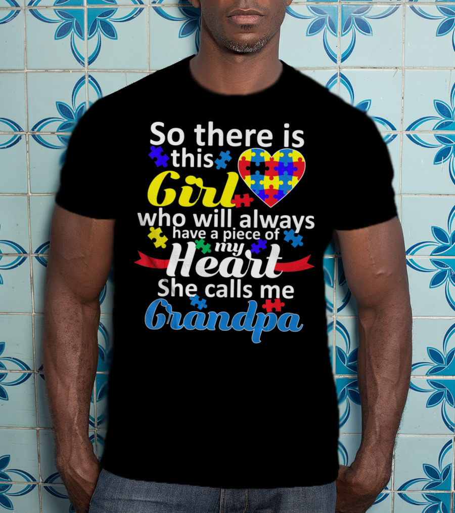 Autism Awareness Puzzle Heart Girl Grandpa T-Shirt