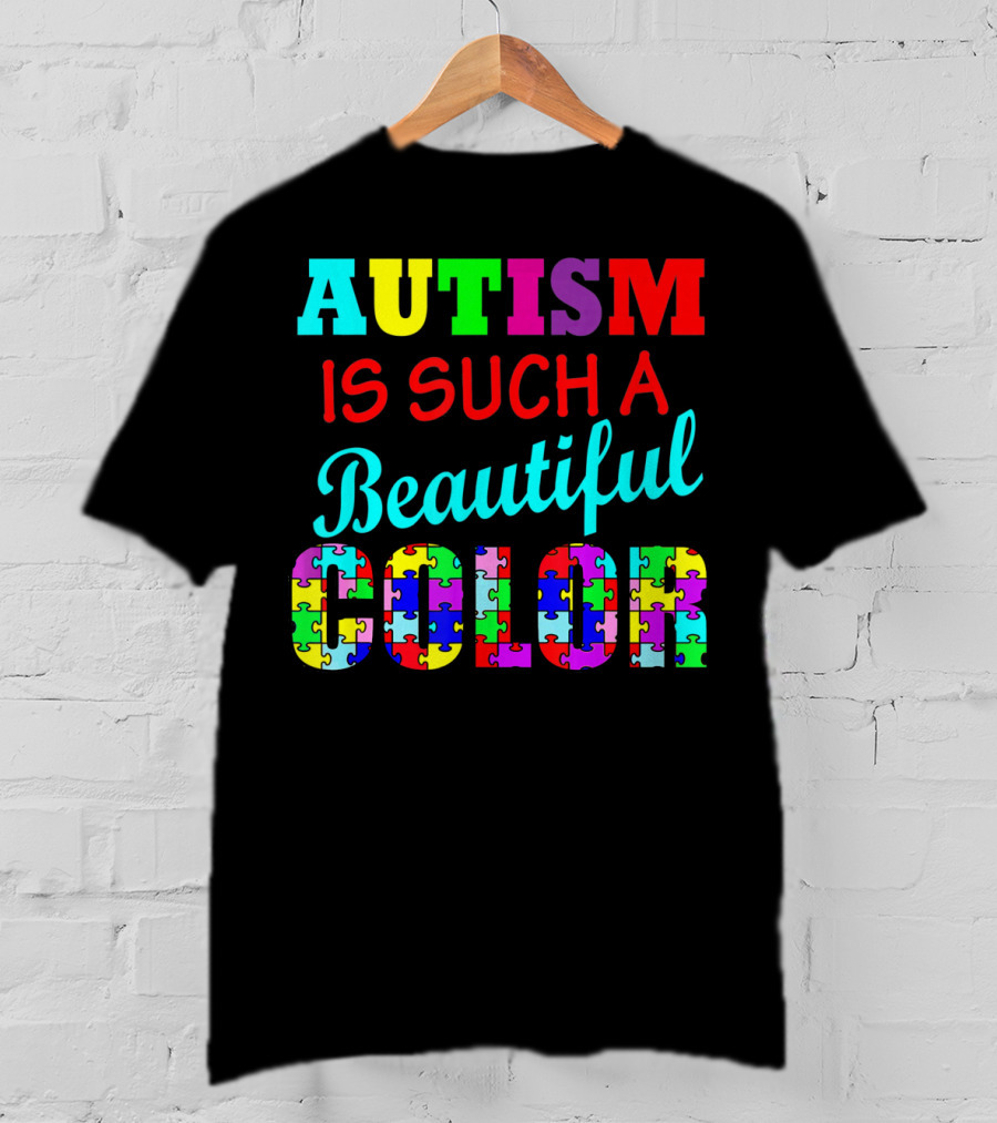 Autism Is Such A Beautiful Color Puzzle Piece Letters T-Shirt
