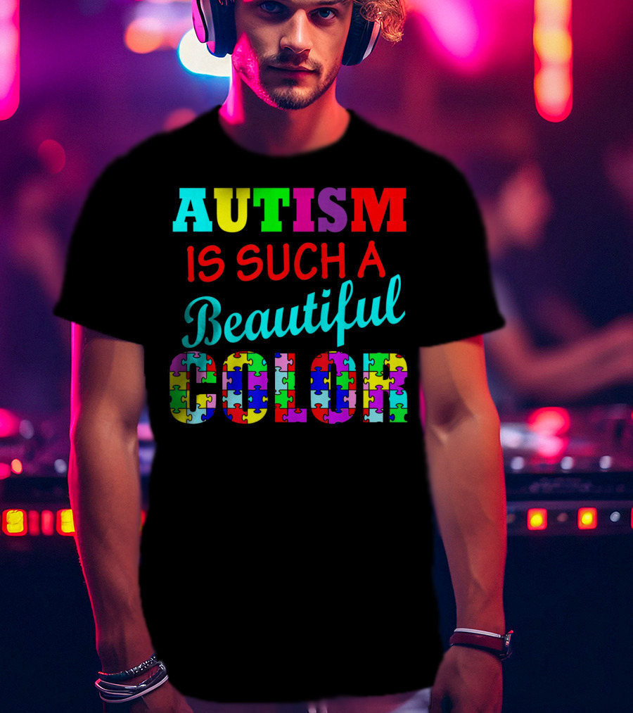 Autism Is Such A Beautiful Color Puzzle Piece Letters T-Shirt