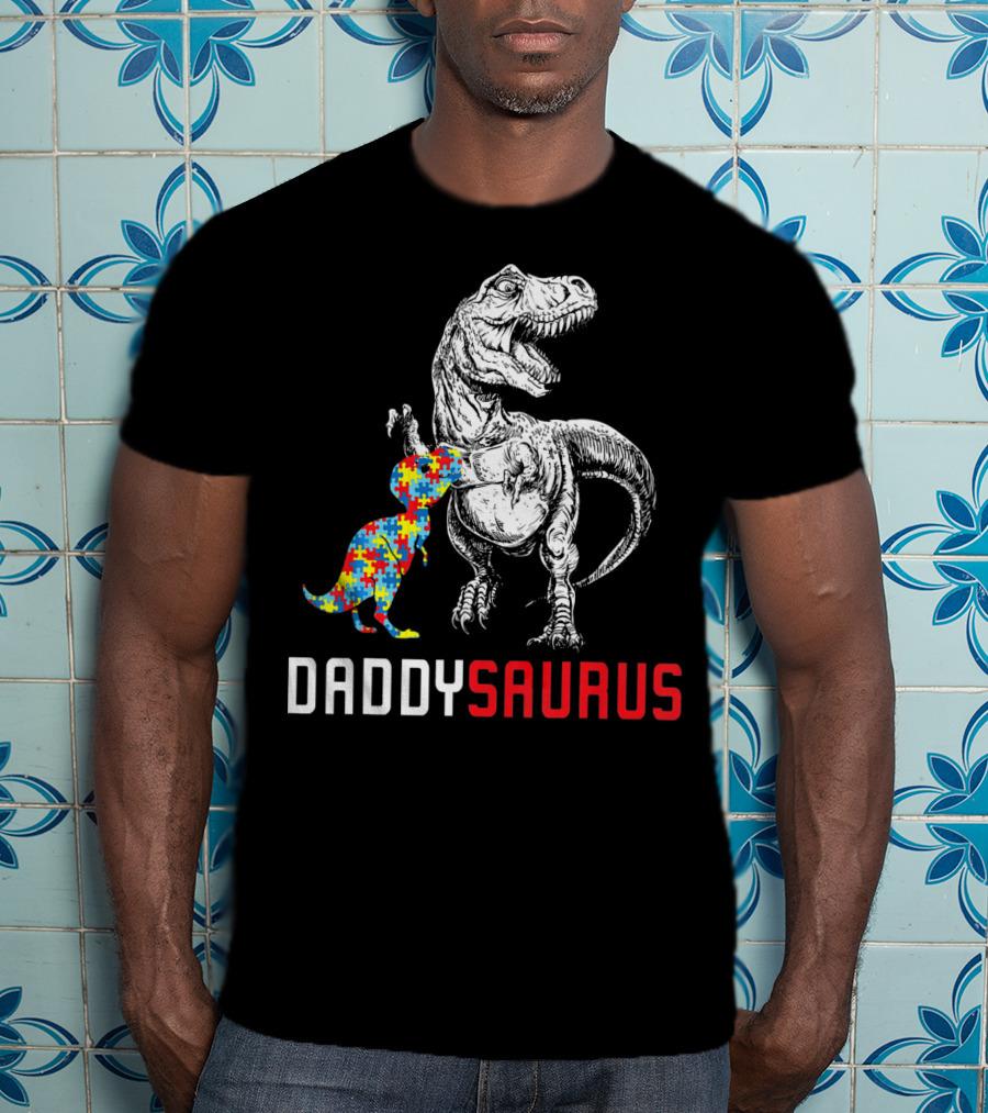 Daddysaurus Dinosaur With Colorful Puzzle Autism Awareness Dad T-Shirt