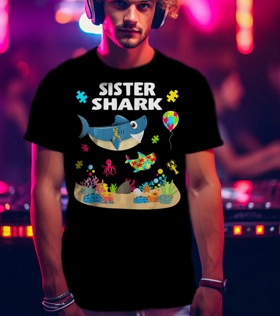 Sister Shark Autism Awareness Puzzle Pieces Ocean T-Shirt