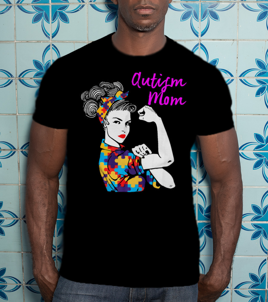 Autism Mom Awareness Iconic Rosie The Riveter Puzzle T-Shirt