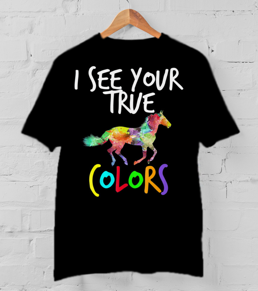 I See Your True Colors Autism Awareness Horse T-Shirt